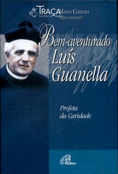 Bem-aventurado Luís Guanella