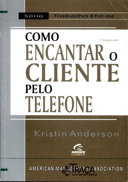 Como Encantar o Cliente Pelo Telefone