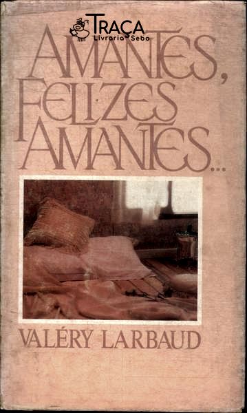 Amantes Felizes Amantes...