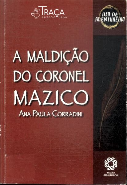 A Maldição Do Coronel Mazico