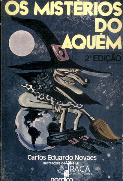 Os Mistérios do Aquém