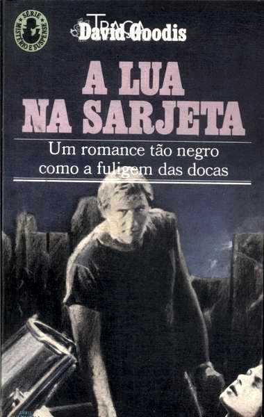 A Lua Na Sarjeta