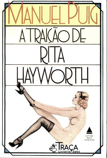 A Traição De Rita Hayworth