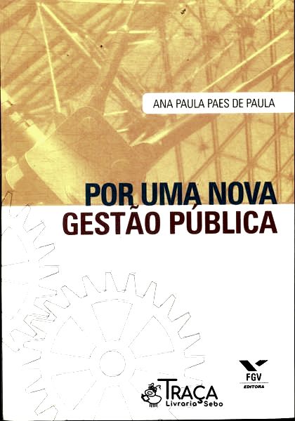 Por Uma Nova Gestão Pública