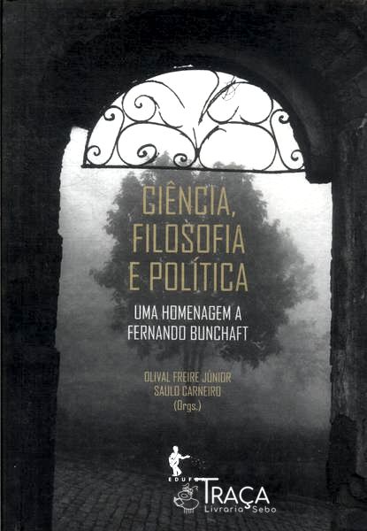 Ciência, Filosofia e Política