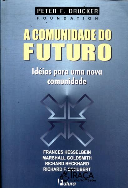 A Comunidade Do Futuro