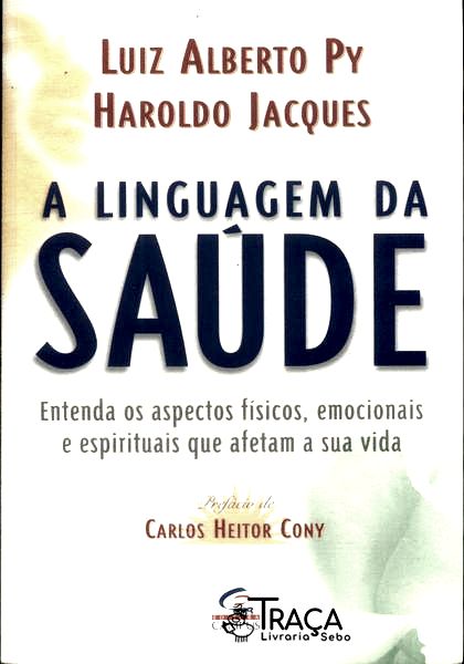 A Linguagem da Saúde