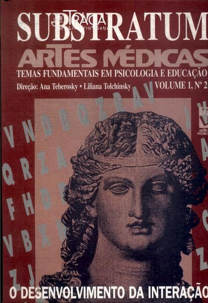 Substratum: O Desenvolvimento Da Interação