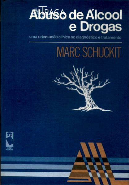 Abuso De Álcool E Drogas