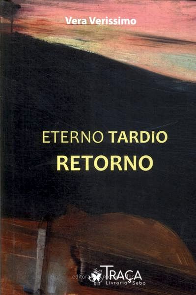 Eterno Tardio Retorno