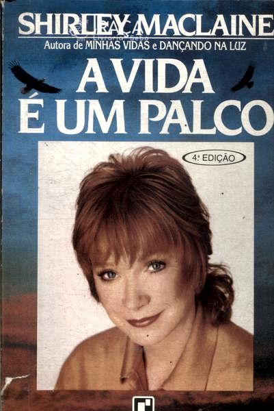 A Vida É Um Palco