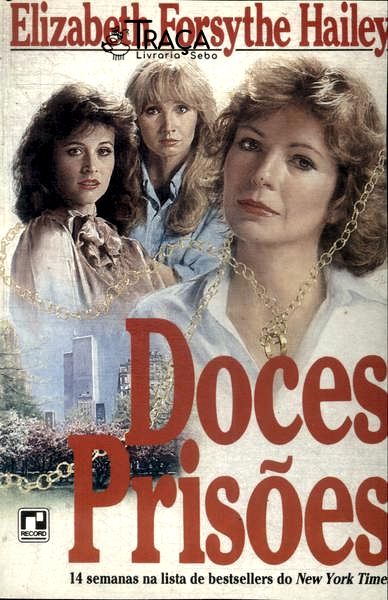 Doces Prisões