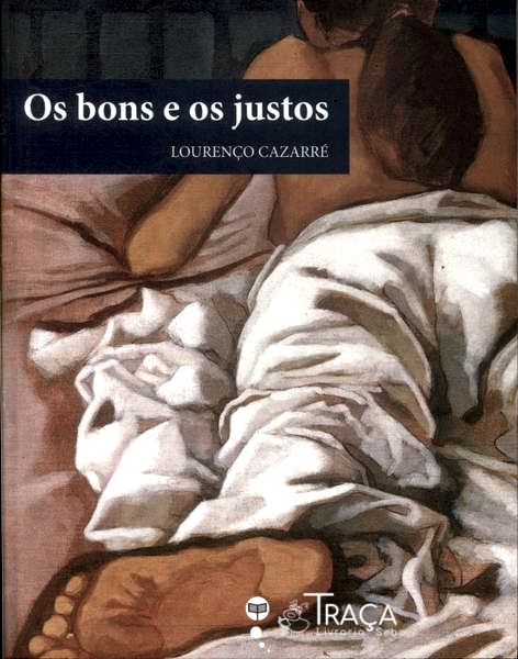 Os Bons E Os Justos