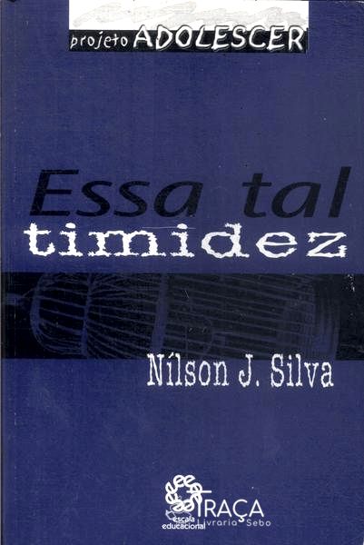Essa Tal Timidez