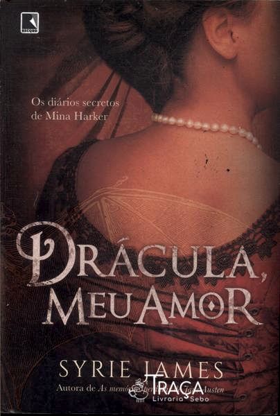 Drácula, Meu Amor