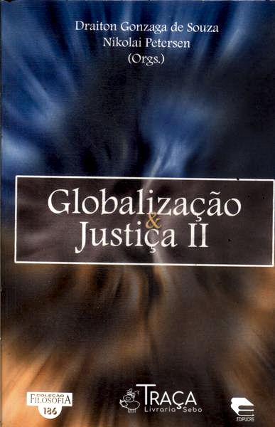 Globalização E Justiça Vol 2 (2005)