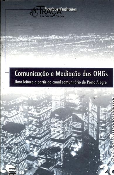 Comunicação e Mediação das Ongs