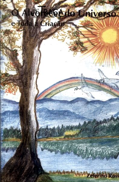 O Alvorecer Do Universo E Toda A Criação