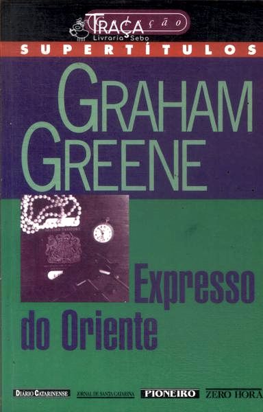 Expresso Do Oriente