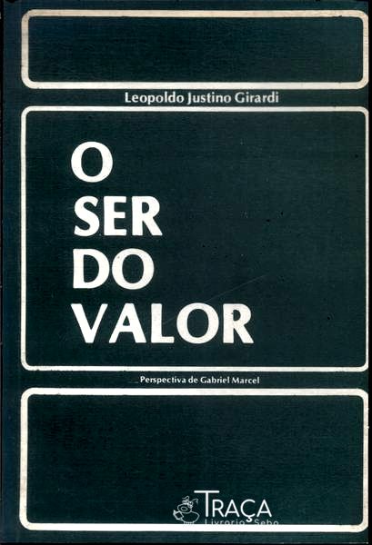 O Ser do Valor