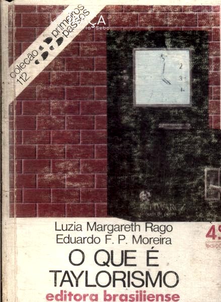 O Que É Taylorismo