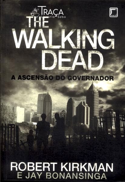 The Walking Dead: a Ascensão do Governador