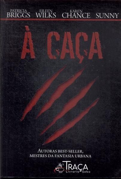 À Caça