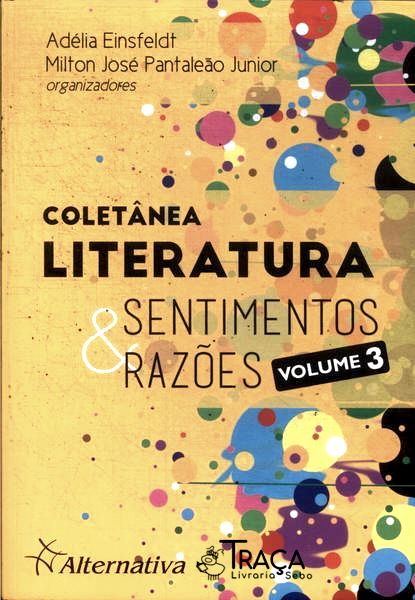 Literatura: Sentimentos e Razões Vol 3