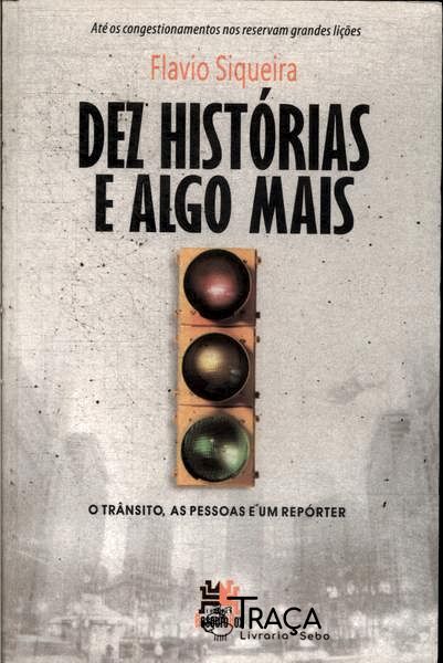 Dez Histórias e Algo Mais