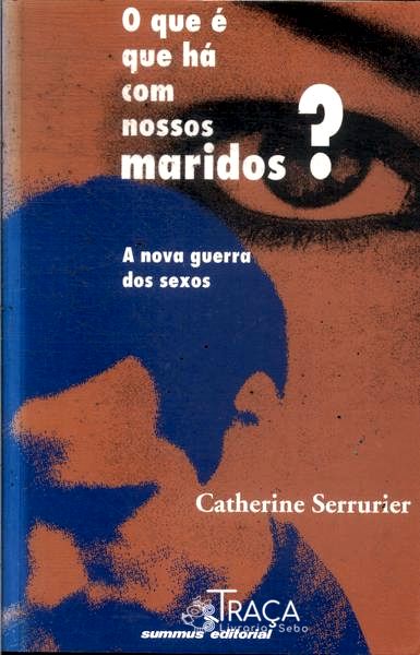 O Que Há de Errado com Nossos Maridos?