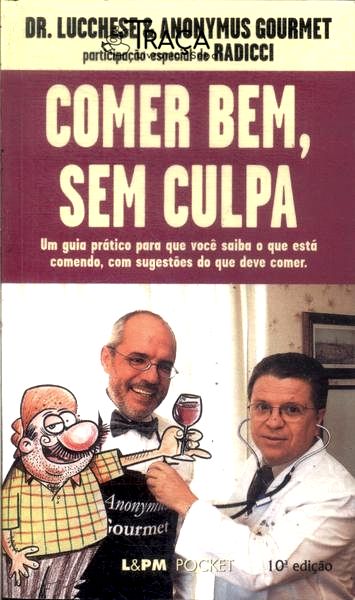 Comer Bem, sem Culpa
