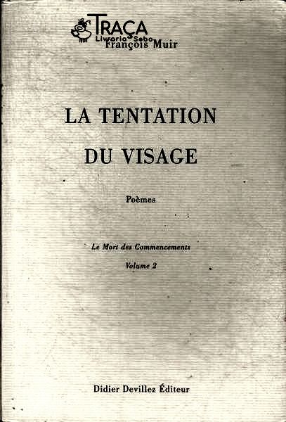 La Tentation Du Visage