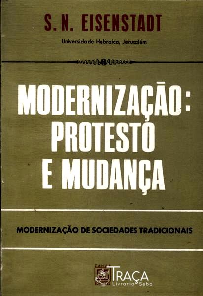 Modernização: Protesto e Mudança