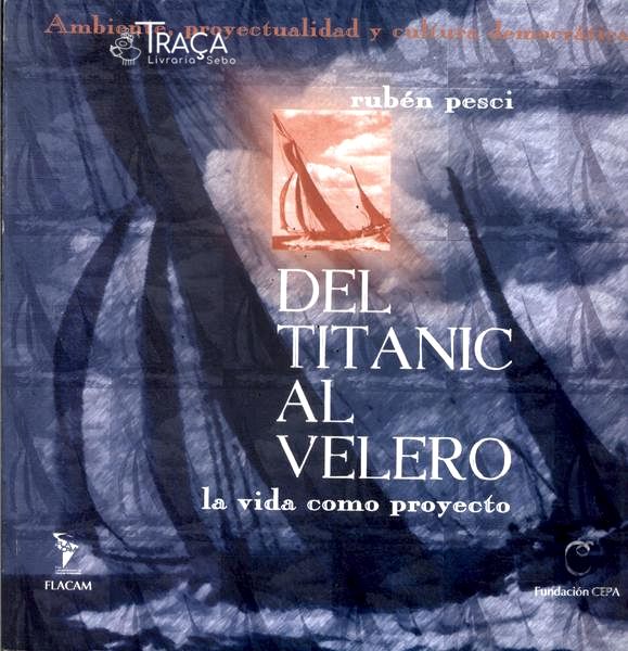 Del Titanic Al Velero