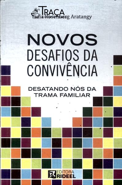 Novos Desafios Da Convivência