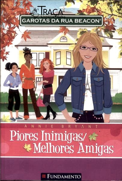 Garotas Da Rua Beacon: Piores Inimigas Melhores Amigas