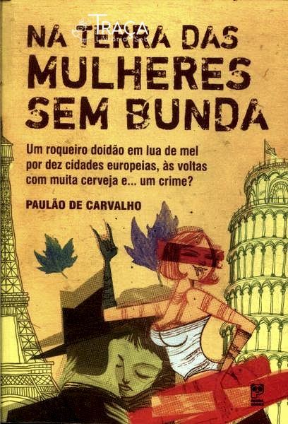 Na Terra das Mulheres sem Bunda