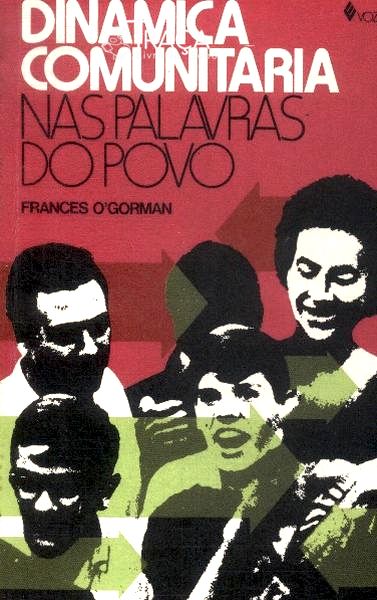 Dinâmica Comunitária Nas Palavras do Povo
