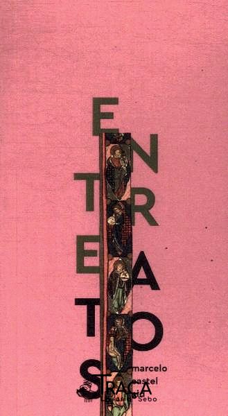 Entreatos