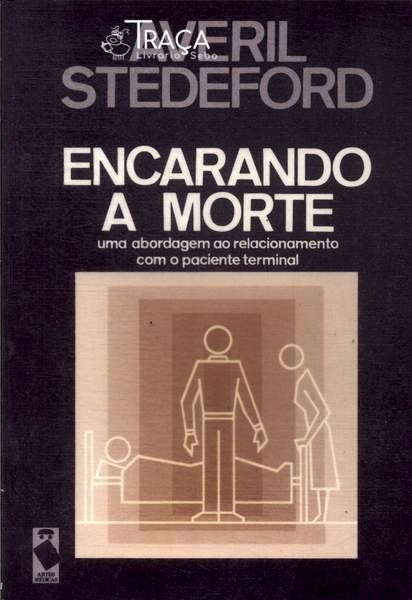 Encarando a Morte