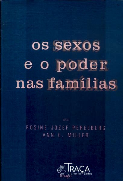 Os Sexos E O Poder Nas Famílias