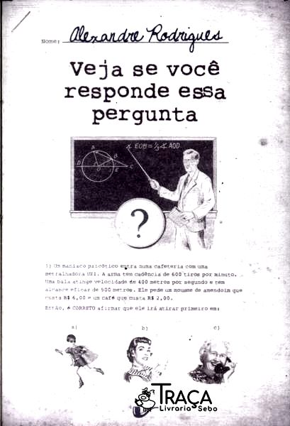 Veja Se Você Responde Essa Pergunta