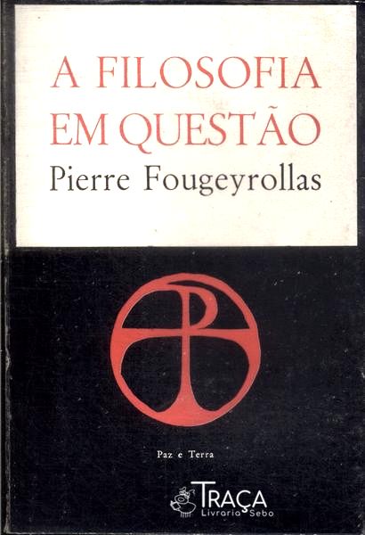 A Filosofia Em Questão