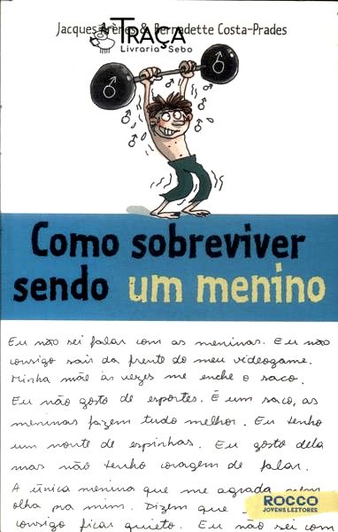Como Sobreviver Sendo Um Menino