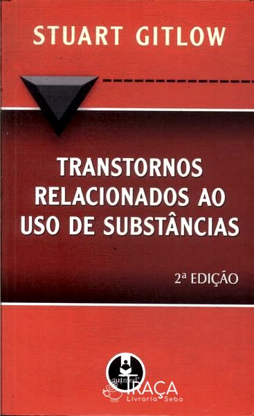 Transtornos Relacionados Ao Uso De Substâncias