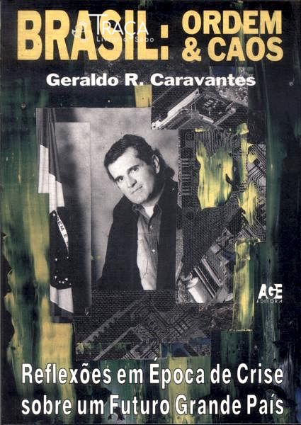 Brasil: Ordem E Caos