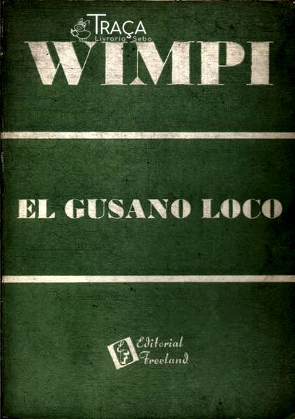El Gusano Loco