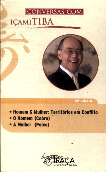 Conversas Com Içami Tiba Vol 4