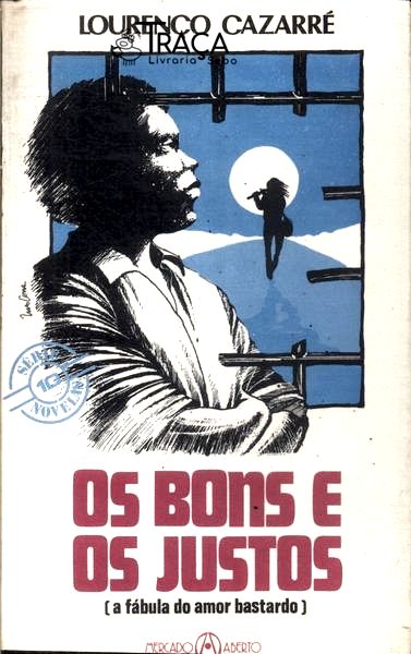 Os Bons E Os Justos