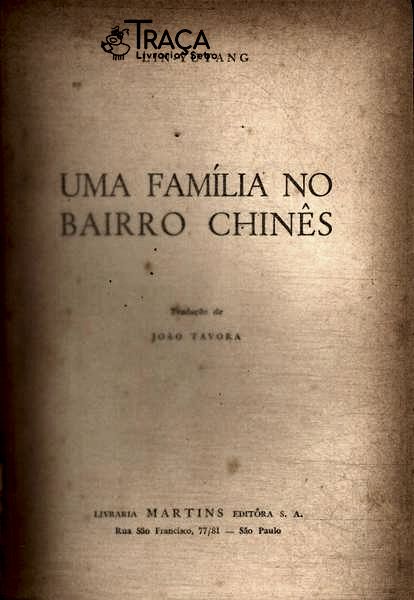 Uma Família No Bairro Chinês